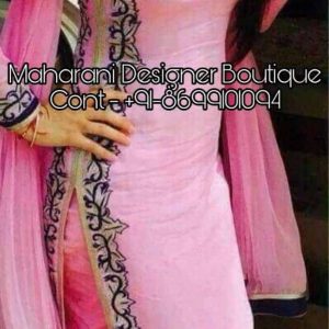 most popular boutique in ambala, boutiques in ambala cantt, punjabi suits ambala, wholesale suits in ambala, boutique in ambala on facebook, embroidery boutique facebook, boutique in ambala india, boutique in ambala, boutiques in ambala, designer boutique in ambala, designer boutiques in ambala, Maharani Designer Boutique